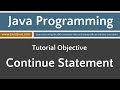 Learn Java Programming - Continue Statement Tutorial
