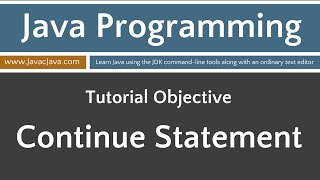 Learn Java Programming - Continue Statement Tutorial