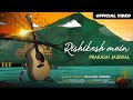 Rishikesh Mein - Official Music Video | Prakash Jaiswal