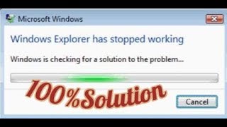 How to fix Windows explorer has stopped working | 100% working Top 4 methods |
