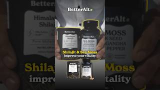 Shilajit and Sea moss Get ready for a Vitality upgrade #betteralt #seamoss