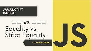 Javascript Equality | == vs === | Javascript Beginner Tutorials