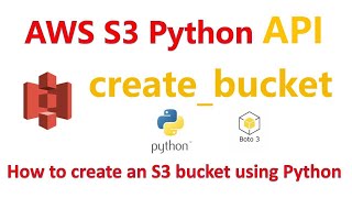 How to create S3 bucket using Python | AWS Boto3 Python Tutorial | S3 create_bucket API