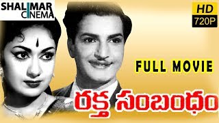 Rakta Sambandham Telugu Full Length Movie || N.T.Rama Rao, Savitri, Kanta Rao