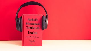 Rūdolfs Blaumanis - Trakais Izaks (Lasa Uldis Deisons)