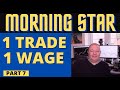 1 Trade 1 Wage DAY TRADE test = Part 7