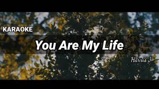Harris J - You Are My Life | KARAOKE