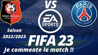 Rennes vs PSG 19ème journée de ligue 1 2022/2023 /FIFA 23 PS5