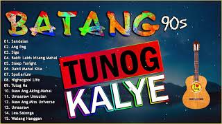 Tunog Kalye, Batang 90's, Rivermaya, Parokya ni Edgar, Eraserheads, Truefaith, Yano, The Youth