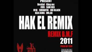 Dirty 16 \u0026 Intik prod (HAK EL REMIX 2011) Remix B.M.F (prod by FIFO)