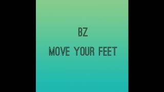 BZ Blue - Move Your Feet