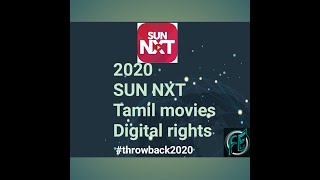 Sun NXT 2020 Tamil movies digital rights | FE throwback 2020 | cinema news | family entertainment
