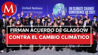 COP26 alcanza acuerdo climático en Glasgow