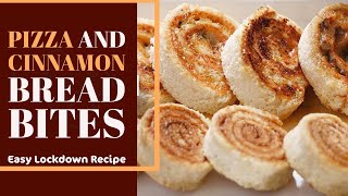 Easy Bread Snacks Recipe | Pizza and Cinnamon Bread Bites | lockdown Snacks Recipe