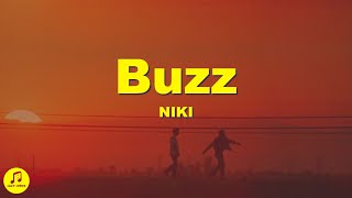 NIKI - Buzz (Lyrics)