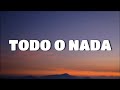 Branco - TODO O NADA [LYRICS] 