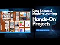 Data Science and Machine Learning Hands-On Projects