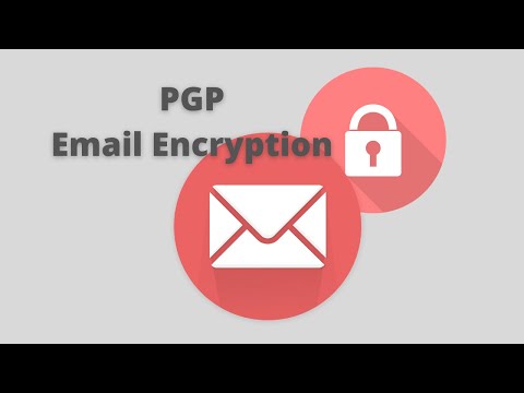 PGP Encryption | Pretty Good Privacy | Email Encryption | ProtonMail | Digital Privacy