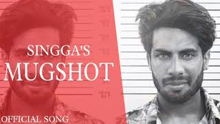 Singga (Official Song) MUGSHOT | Latest Punjabi Song 2021 From (Tripple Six) | New Punjabi Song 2021