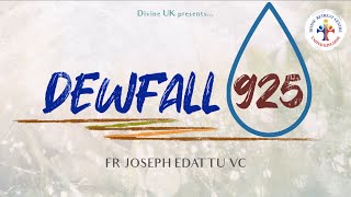 Dewfall 925 - A Word of God for those who are struggling