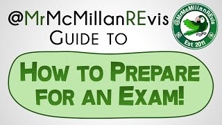 How To Revise (5 of 5) Preparing for Exams | by MrMcMillanREvis