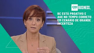 Análise: BC está proativo e age no tempo correto em cenário de grande incerteza