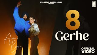 8 Gerhe : Avon Brar | Manpreet Hans | Khush | Aman Sumal | New Punjabi Song 2024|Latest Punjabi Song