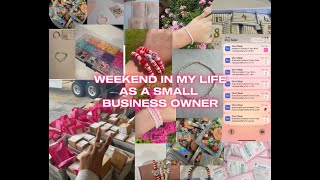 weekend in my life as a small business owner, hitting 10k followers, reaching 500 sales!