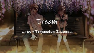 Dream - Shimizu Shota ( Cover by Lefty Hand Cream ) Lyrics+Terjemahan Indonesia