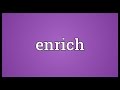 Enrich Meaning