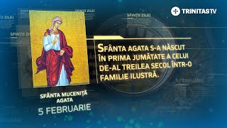 Sfânta Muceniță Agata – 5 februarie #Sinaxar