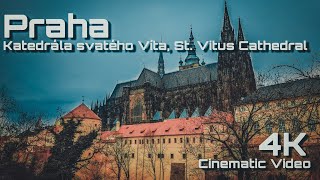 Cathedral, Prague Castle, Prazsky Hrad 2022, Katedrála sv. Víta, Cinematic 4K