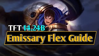 TFT Masterclass | Ultimate Emissary Flex Comp Guide | 14.24B