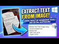How to Extract Text from Images in Windows 11 (FREE Built-in Tool)