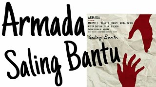 Armada || Saling Bantu