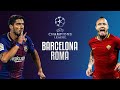 BARCELONA VS ROMA CHAMPIONS LEAGUE LIVE WATCHALONG STREAM BARCELONA VS ROMA CHAMPIONS LEAGUE LIVE WATCHALONG STREAM