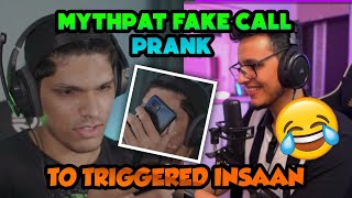 Mythpat Prank Call To Triggered Insaan 🤣🤣 || Funny Reaction Of Nischay !!!