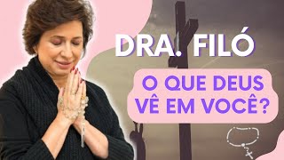 O Que em Mim Revela o Senhor? Uma Reflexão Profunda | Dra Filó