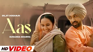 Aas- Diljit Dosanjh | Sunanda Sharma (HD Video)| Pankaj Batra | New Punjabi Song 2024| Speed Punjabi