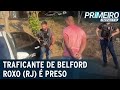 Traficante da região onde meninos desapareceram no RJ é preso | Primeiro Impacto (11/08/21)