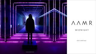 AAMR - Midnight | Synthwave | EDM | 2020 | AAMR Music