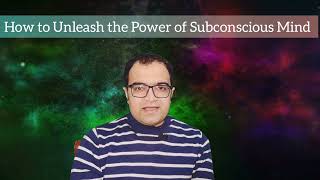 How to Unleash the Power of Subconscious Mind / How Conscious & Subconscious Mind Works