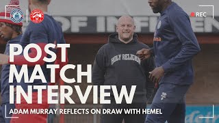 Post Match Interview: The Gaffer after a 3-3 draw with Hemel