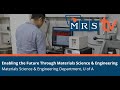 Enabling the Future Through Materials Science and Engineering - University of Arizona