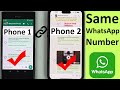 How to Use WhatsApp on 2 Phones with Same Number Without WhatsApp Web