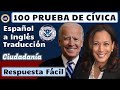 2024 Ciudadanía Estadounidense Cívicas Prueba 100 Preguntas Y Fáciles Respuestas (con traducción)