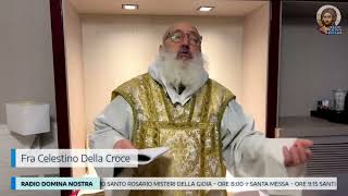 LETTURE E OMELIA FRA CELESTINO ✞ SANTA MESSA 🔸SANT'ANDREA CORSINI VESCOVO CONFESSORE🔸 04 02 25