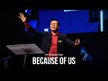 Because of US - Pastor Willard // 29th March 2024 // English Good Friday Service