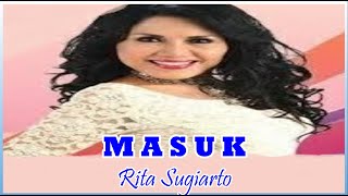 RITA SUGIARTO - MASUK || DANGDUT KENANGAN