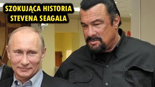 Szokująca historia Stevena Seagal'a